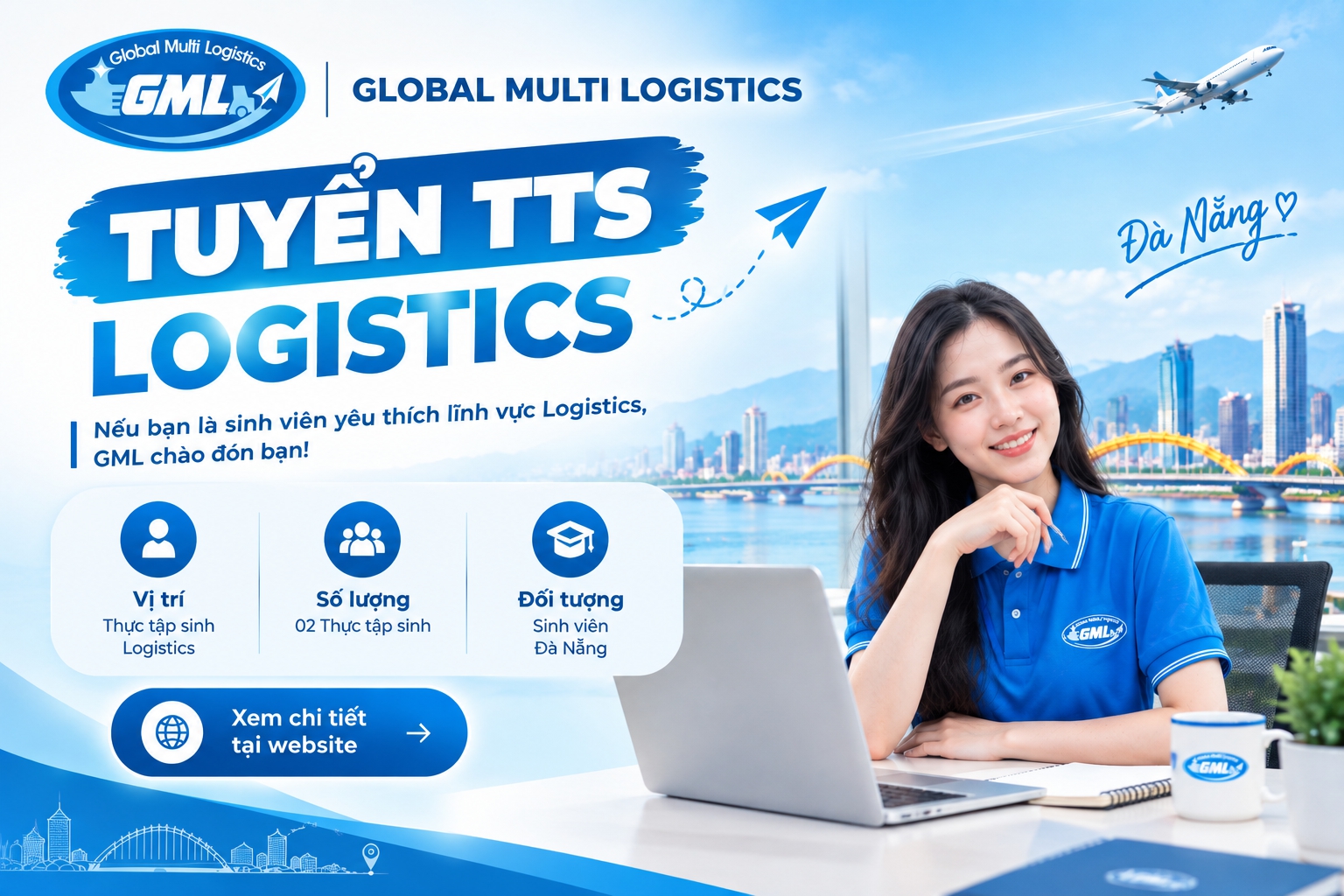 GLOBAL MULTI LOGISTICS – TUYỂN TTS LOGISTICS